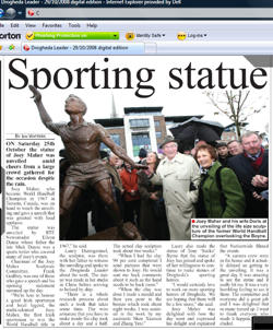 Aother article in the Dogheda Leader about the unveiling of the Joey Maher sculpture commission by sport sculptor Laury Dizengremel